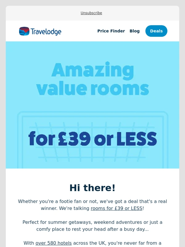 Travelodge - ⚽ Hi,Eur-owed an amazing deal - rooms for £39 or LESS!