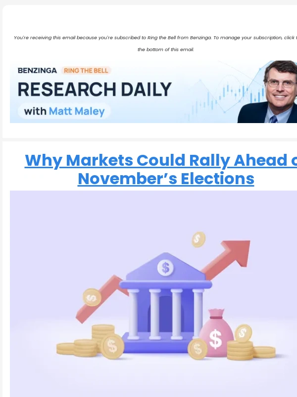 Benzinga Pro - Why Markets Could Rally Ahead of the Election