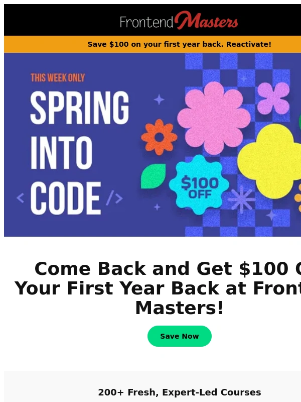 Frontend Masters - ? Spring Sale: Return to Frontend Masters & Save $100 – New Courses Await!