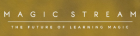 Magic Stream