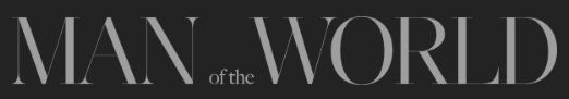 MAN of the WORLD