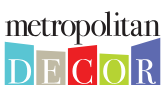 Metropolitan Decor
