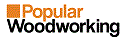 Popular Woodworking